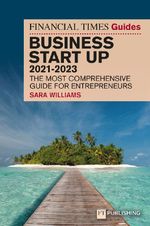 FT Guide to Business Start Up 2021-2023 Cover des Buches FT Guide to Business Start Up 2021-2023 (ISBN: 9781292408378)