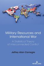 Military Resources and International War Cover des Buches Military Resources and International War (ISBN: 9781433155918)
