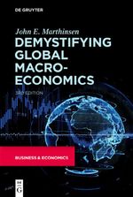 Demystifying Global Macroeconomics Cover des Buches Demystifying Global Macroeconomics (ISBN: 9781547417605)