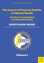 The Impact of Physical Activity on Mental Health Cover des Buches The Impact of Physical Activity on Mental Health (ISBN: 9781782552673)
