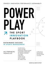 Power Play: The Sport Innovation Playbook Cover des Buches Power Play: The Sport Innovation Playbook (ISBN: 9781782553007)