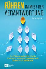 Führen im Meer der Verantwortung Cover des Buches Führen im Meer der Verantwortung (ISBN: 9781960004116)