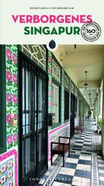 Verborgenes Singapur Cover des Buches Verborgenes Singapur (ISBN: 9782361955922)