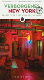 Verborgenes New York - versteckte Bars und Restaurants Cover des Buches Verborgenes New York - versteckte Bars und Restaurants (ISBN: 9782361959333)