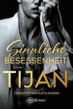 Sinnliche Besessenheit Cover des Buches Sinnliche Besessenheit (ISBN: 9782496717235)