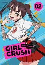Girl Crush – Band 2 Cover des Buches Girl Crush – Band 2 (ISBN: 9782832472736)
