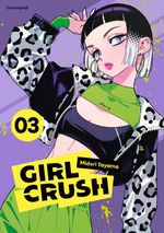 Girl Crush – Band 3 Cover des Buches Girl Crush – Band 3 (ISBN: 9782832472743)