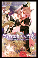 Seraph of the End 06 Cover des Buches Seraph of the End 06 (ISBN: 9782889217892)