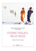 Starke Frauen, neue Wege Cover des Buches Starke Frauen, neue Wege (ISBN: 9783000845475)