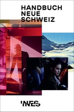 Handbuch Neue Schweiz Cover des Buches Handbuch Neue Schweiz (ISBN: 9783035804034)