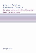 Es gibt keinen Geschlechtsverkehr: Zwei Lacanlektüren (Subjektile) Cover des Buches Es gibt keinen Geschlechtsverkehr: Zwei Lacanlektüren (Subjektile) (ISBN: 9783037342145)