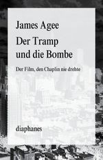 Der Tramp und die Bombe Cover des Buches Der Tramp und die Bombe (ISBN: 9783037344255)