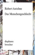 Das Menschengeschlecht Cover des Buches Das Menschengeschlecht (ISBN: 9783037346327)