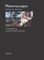Memoryscapes Cover des Buches Memoryscapes (ISBN: 9783037346624)