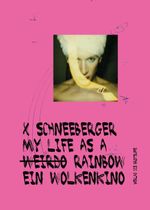My Life as a Rainbow Cover des Buches My Life as a Rainbow (ISBN: 9783038671251)