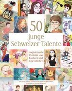 50 junge Schweizer Talente Cover des Buches 50 junge Schweizer Talente (ISBN: 9783038691907)