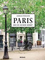 PARIS - Wie es keiner kennt Cover des Buches PARIS - Wie es keiner kennt (ISBN: 9783038762607)