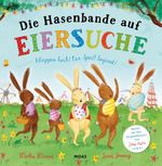 Die Hasenbande auf Eiersuche Cover des Buches Die Hasenbande auf Eiersuche (ISBN: 9783038763406)