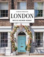 LONDON - Wie es keiner kennt Cover des Buches LONDON - Wie es keiner kennt (ISBN: 9783038763864)