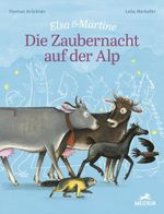 Die Zaubernacht auf der Alp Cover des Buches Die Zaubernacht auf der Alp (ISBN: 9783038931256)