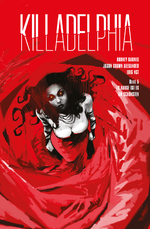 Killadelphia 5 - Variantcover Cover des Buches Killadelphia 5 - Variantcover (ISBN: 9783039630752)
