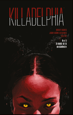 Killadelphia 5 Cover des Buches Killadelphia 5 (ISBN: 9783039630769)