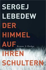 Der Himmel auf ihren Schultern Cover des Buches Der Himmel auf ihren Schultern (ISBN: 9783100425102)