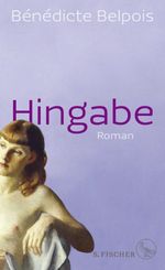 Hingabe Cover des Buches Hingabe (ISBN: 9783103900040)