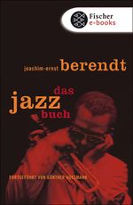 Das Jazzbuch Cover des Buches Das Jazzbuch (ISBN: 9783104000060)
