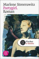 Partygirl. Cover des Buches Partygirl. (ISBN: 9783104002804)