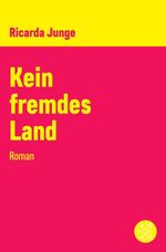Kein fremdes Land Cover des Buches Kein fremdes Land (ISBN: 9783104907109)