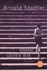 Komm, gehen wir Cover des Buches Komm, gehen wir (ISBN: 9783104907628)
