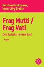 Frag Mutti / Frag Vati Cover des Buches Frag Mutti / Frag Vati (ISBN: 9783104909851)