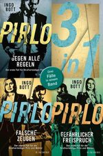 Pirlo - Gegen alle Regeln / Pirlo - Falsche Zeugen / Pirlo - Gefährlicher Freispruch – Drei Fälle für die Strafverteidiger Pirlo und Mahler in einem Band Cover des Buches Pirlo - Gegen alle Regeln / Pirlo - Falsche Zeugen / Pirlo - Gefährlicher Freispruch – Drei Fälle für die Strafverteidiger Pirlo und Mahler in einem Band (ISBN: 9783104921655)