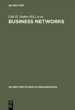 Business Networks: Prospects for Regional Development (de Gruyter Studies in Organization, Band 73) Cover des Buches Business Networks: Prospects for Regional Development (de Gruyter Studies in Organization, Band 73) (ISBN: 9783110151077)