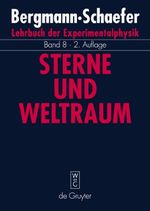 Lehrbuch der Experimentalphysik / Sterne und Weltraum Cover des Buches Lehrbuch der Experimentalphysik / Sterne und Weltraum (ISBN: 9783110168662)