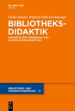 Bibliotheksdidaktik Cover des Buches Bibliotheksdidaktik (ISBN: 9783110352412)