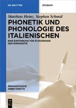Phonetik und Phonologie des Italienischen Cover des Buches Phonetik und Phonologie des Italienischen (ISBN: 9783110533996)