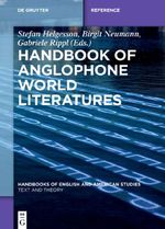 Handbook of Anglophone World Literatures Cover des Buches Handbook of Anglophone World Literatures (ISBN: 9783110580846)