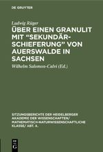Über einen Granulit mit “Sekundärschieferung” von Auerswalde in Sachsen Cover des Buches Über einen Granulit mit “Sekundärschieferung” von Auerswalde in Sachsen (ISBN: 9783111560717)