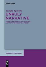 Unruly Narrative Cover des Buches Unruly Narrative (ISBN: 9783111631127)