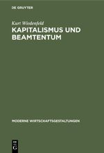 Kapitalismus und Beamtentum Cover des Buches Kapitalismus und Beamtentum (ISBN: 9783111650432)