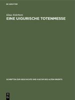Eine uigurische Totenmesse Cover des Buches Eine uigurische Totenmesse (ISBN: 9783112320952)