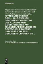 Mitteilungen über den ... Allgemeinen Genossenschaftstag des Allgemeinen... / Bad Kreuznach vom 3. bis 6. September 1902 Cover des Buches Mitteilungen über den ... Allgemeinen Genossenschaftstag des Allgemeinen... / Bad Kreuznach vom 3. bis 6. September 1902 (ISBN: 9783112388068)