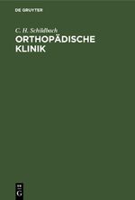 Orthopädische Klinik Cover des Buches Orthopädische Klinik (ISBN: 9783112403389)