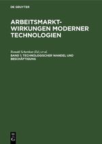 Technologischer Wandel und Beschäftigung Cover des Buches Technologischer Wandel und Beschäftigung (ISBN: 9783112418284)
