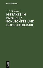 Mistakes in English / Schlechtes und Gutes Englisch Cover des Buches Mistakes in English / Schlechtes und Gutes Englisch (ISBN: 9783112424940)
