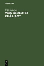 Was bedeutet Chäjjam? Cover des Buches Was bedeutet Chäjjam? (ISBN: 9783112435786)