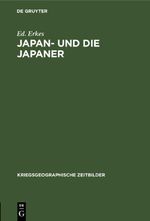 Japan- und die Japaner Cover des Buches Japan- und die Japaner (ISBN: 9783112444849)