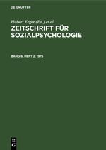 Zeitschrift für Sozialpsychologie / 1975 Cover des Buches Zeitschrift für Sozialpsychologie / 1975 (ISBN: 9783112470022)